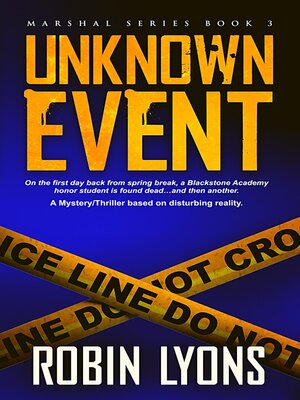 cover image of Unknown Event (School Marshal Novel Book 3)